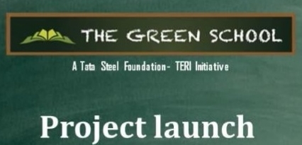 Tata Steel Foundation-TERI include Odisha’s Sukinda in Green School project